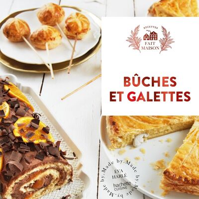 RECIPE BOOK - Logs and galettes - Homemade Collection