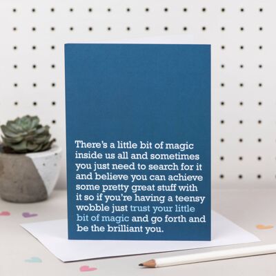 Trust Your Little Bit Of Magic (Blue)