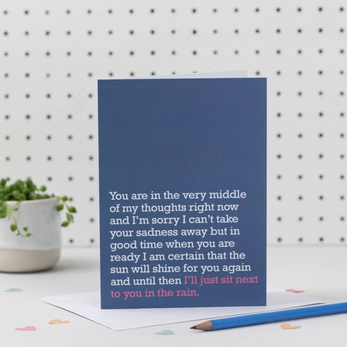 I'll Sit Next To You In The Rain : Sympathy Card (Dark Blue)