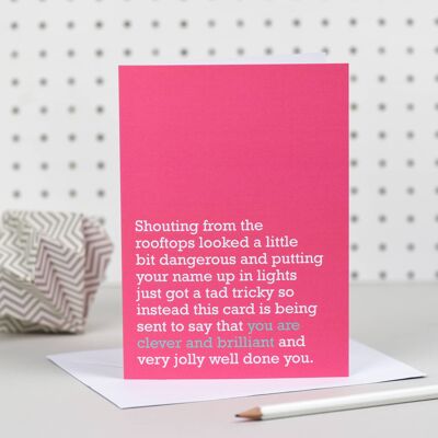 Eres inteligente y brillante: tarjeta de felicitaciones (rosa)