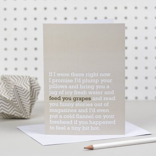 Feed You Grapes : Get Well Card (Natural)