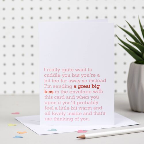 Great Big Kiss : Thinking Of You Card For Loved Ones (White)