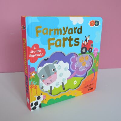 Farmyard Farts!  Scratch 'n' Sniff, Lift-the-flap Board Book