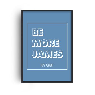 Personalised Be More Affirmation Blue Print - A3 (29.7x42cm) - Black Frame