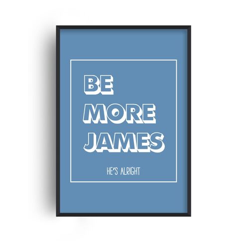 Personalised Be More Affirmation Blue Print - A3 (29.7x42cm) - White Frame