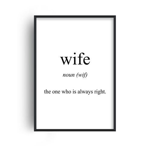 Wife Meaning Print - A4 (21x29.7cm) - Black Frame