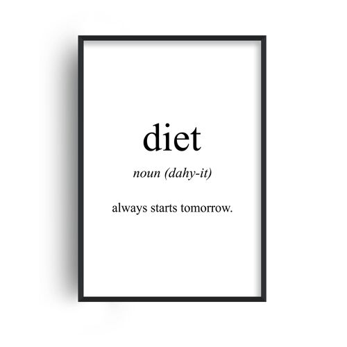 Diet Meaning Print - 20x28inchesx50x70cm - Black Frame