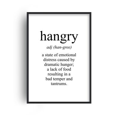 Hangry Meaning Print - A4 (21x29.7cm) - White Frame