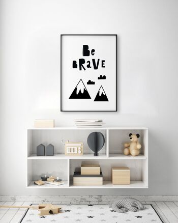 Be Brave Mountains Print - A4 (21 x 29,7 cm) - Impression uniquement 2