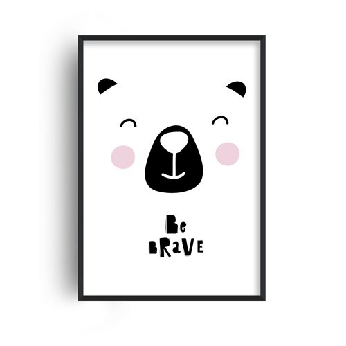 Be Brave Bear Face Print - A3 (29.7x42cm) - Black Frame