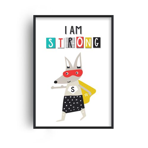 I Am Strong Superhero Print - A3 (29.7x42cm) - Black Frame