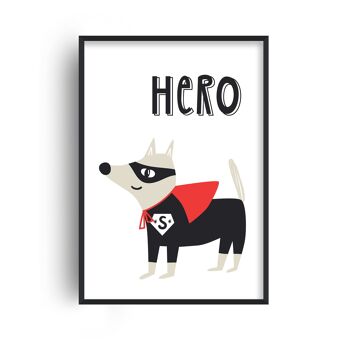 Hero Dog Print - 30x40 pouces/75x100cm - Cadre Noir 1