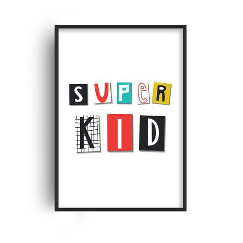 Super Kid Typography Print - 20x28inchesx50x70cm - Black Frame