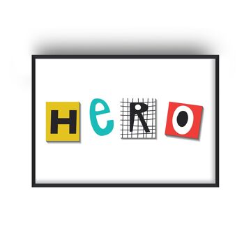 Impression de typographie de héros - A4 (21x29,7 cm) - Cadre noir 1
