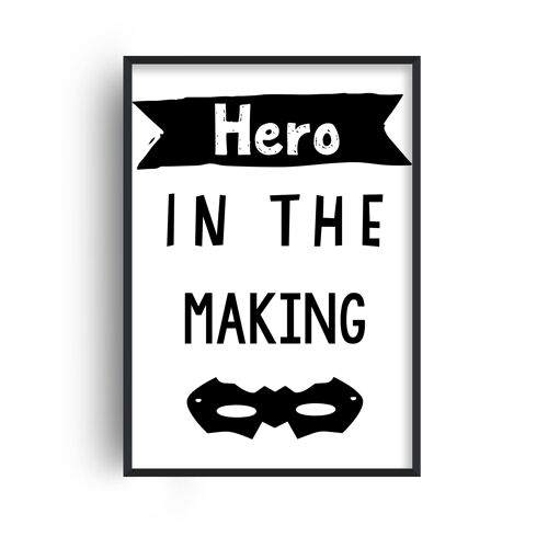 Hero In The Making Print - 30x40inches/75x100cm - White Frame