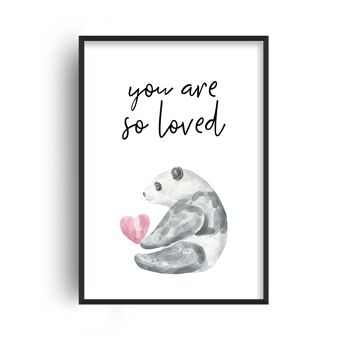 You Are So Loved Panda Print - A4 (21x29,7cm) - Cadre Blanc 1