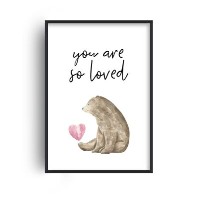 You Are So Loved Bear Print - 20x28inchesx50x70cm - White Frame