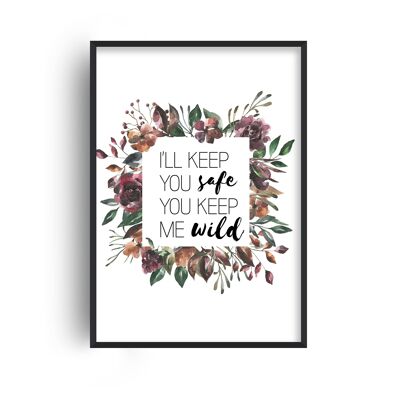 I'll Keep You Safe Autumn Floral Print - A3 (29.7x42cm) - White Frame