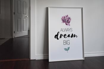 Always Dream Big Purple Floral Print - A2 (42x59,4cm) - Cadre noir 2