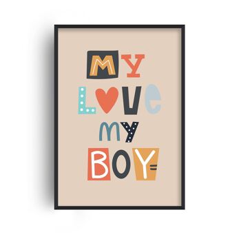 Impression My Love My Boy - A4 (21x29,7cm) - Cadre Noir 1