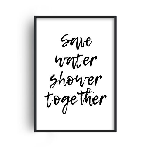 Save Water Shower Together Print - A4 (21x29.7cm) - White Frame