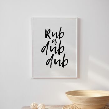 Rub a Dub Print - A2 (42x59,4cm) - Cadre noir 2