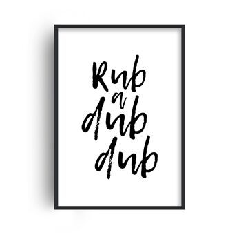 Rub a Dub Print - 20x28 poucesx50x70cm - Cadre Noir 1