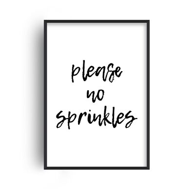 Please No Sprinkles Print - 20x28inchesx50x70cm - Black Frame