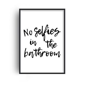 Pas de selfies dans la salle de bain Impression - A2 (42x59,4 cm) - Cadre noir 1