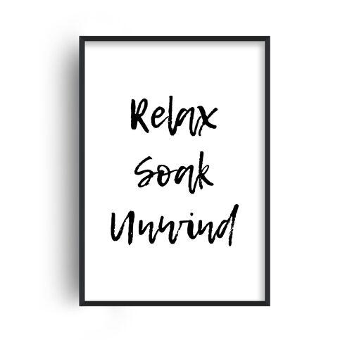 Relax Soak Unwind Print - A3 (29.7x42cm) - Black Frame