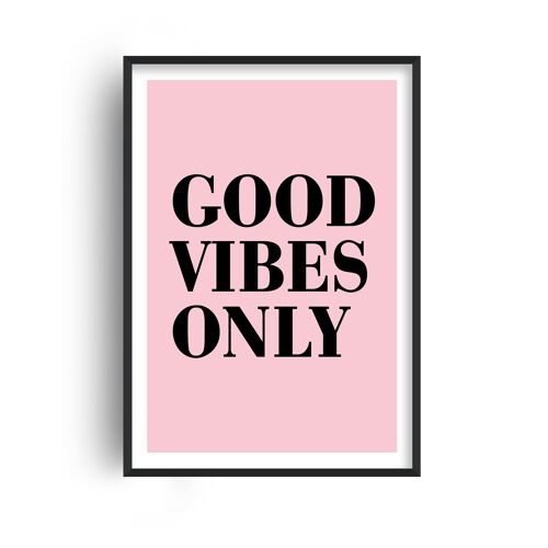 Good Vibes Only Pink Print - A2 (42x59.4cm) - Print Only