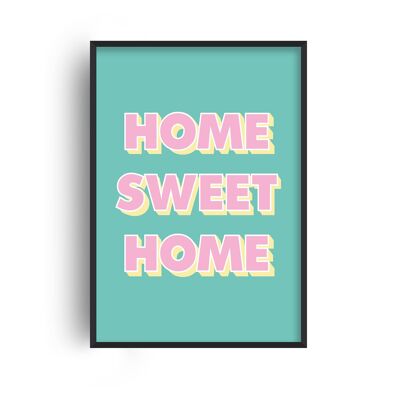 Home Sweet Home Pop Print - A4 (21x29.7cm) - White Frame