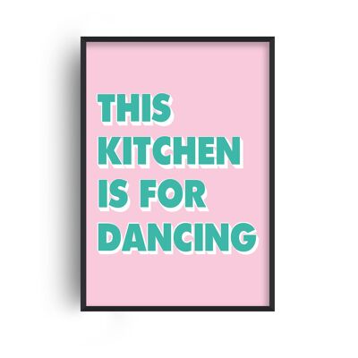 This Kitchen is For Dancing Pop Print - A4 (21x29.7cm) - White Frame