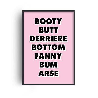 Words For Bum Pink and Black Print - A3 (29.7x42cm) - White Frame
