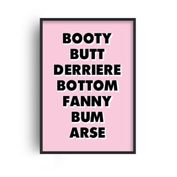 Words For Bum Imprimé Rose et Noir - 30x40 pouces/75x100cm - Impression Uniquement 1