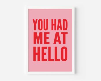 Impression rose et rouge You Had Me At Hello - A3 (29,7x42cm) - Cadre blanc 3