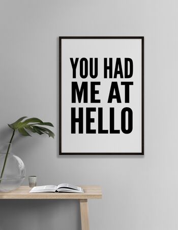 You Had Me At Hello White Print - A4 (21 x 29,7 cm) - Impression uniquement 2