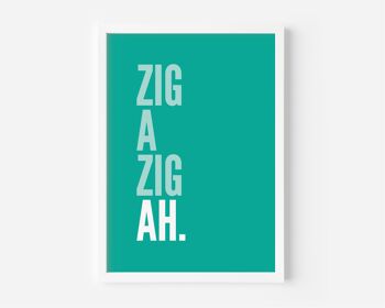 Zig a Zig Ah Teal Print - A2 (42 x 59,4 cm) - Impression uniquement 4