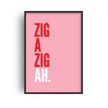 Zig a Zig Ah Impression Rose - A4 (21x29,7cm) - Cadre Blanc 1