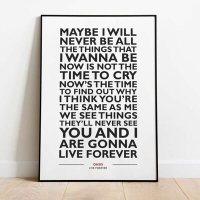 Oasis Live Forever Lyric Print , CHAPTERDESIGNS-149