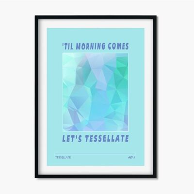 Tessellate - Alt-J , CHAPTERDESIGNS-351