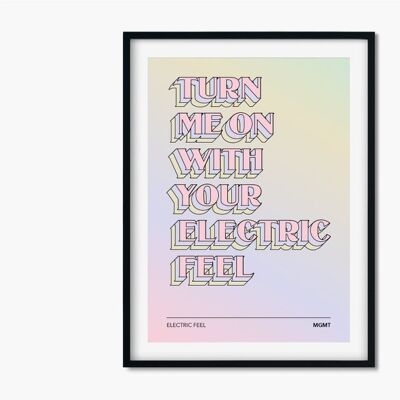 Electric Feel - MGMT | Song Lyric Print , CHAPTERDESIGNS-517