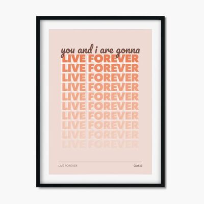 Live Forever - Oasis  , CHAPTERDESIGNS-699