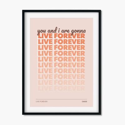 Live Forever - Oasis  , CHAPTERDESIGNS-701