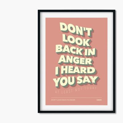 Don't Look Back in Anger - Oasis , CHAPTERDESIGNS-872