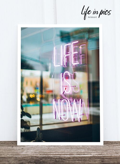 Life in Pic's Foto-Postkarte: Life is now