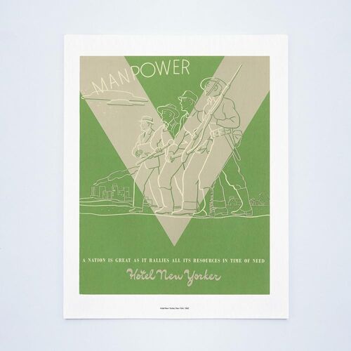 Hotel New Yorker "Manpower", New York, 1942 - A4 (210x297mm) Archival Print (Unframed)