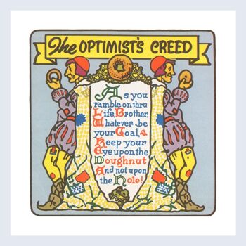 The Optimist's Creed Print (Mayflower Donuts Original Verse) 1939 - 21 x 21 cm (environ 8 x 8 pouces) impression d'archives (sans cadre)