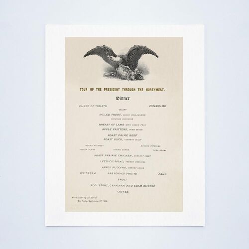 Tour Of President Theodore Roosevelt Through The Northwest 1902 - Dinner Menu - A4 (210x297mm) Archival Print (Unframed)