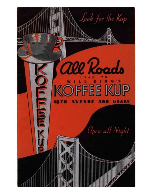 Will King's Koffee Kup, San Francisco 1930s - A3+ (329x483mm, 13x19 inch) Archival Print (Unframed)